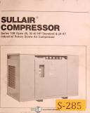 Sullair-Sullair Series 25, Air Compressor, operations Maintenance & Parts Manual-25-Series 25-02